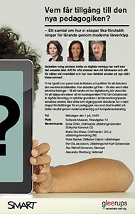 Innehållet i de digitala verktygen vill Gleerups diskutera med skolledare och politiker.